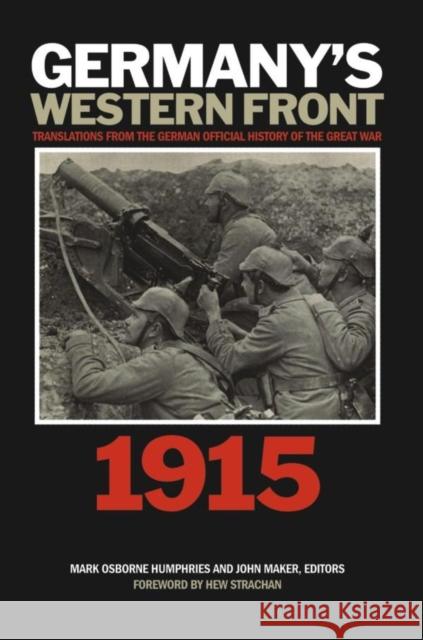 Germany's Western Front: 1915: Translations from the German Official History of the Great War
