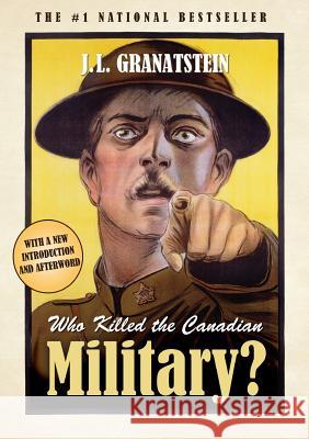 Who Killed the Canadian Military?