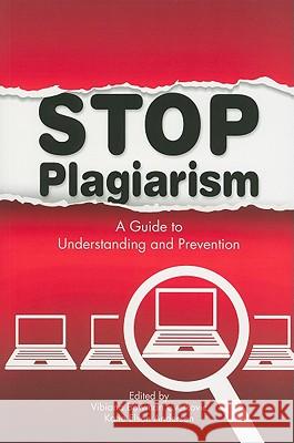 stop plagiarism: a guide to understanding and prevention 