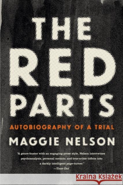 The Red Parts: Autobiography of a Trial