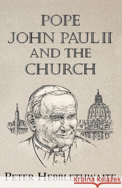 Pope John Paul II and the Church