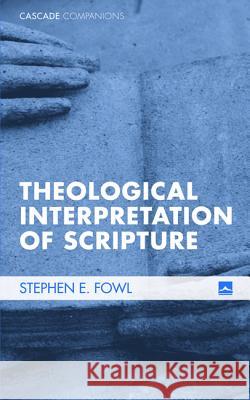 Theological Interpretation of Scripture