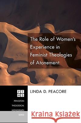 The Role of Women's Experience in Feminist Theologies of Atonement