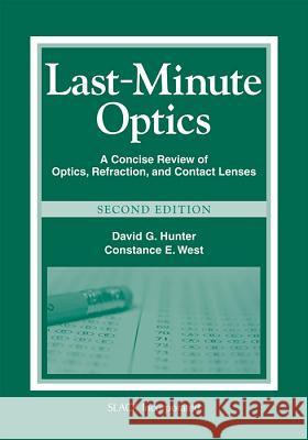 Last-Minute Optics: A Concise Review of Optics, Refraction, and Contact Lenses