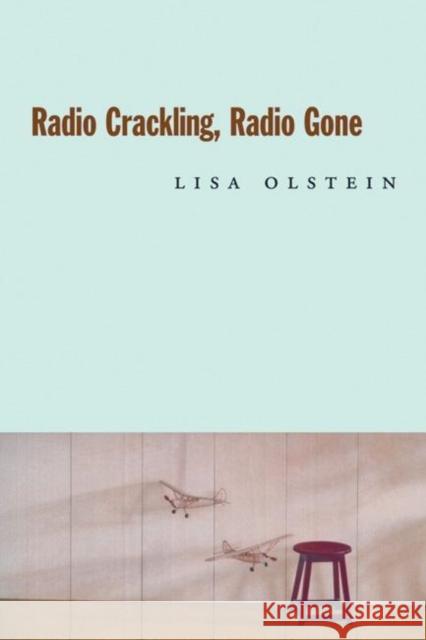 Radio Crackling, Radio Gone