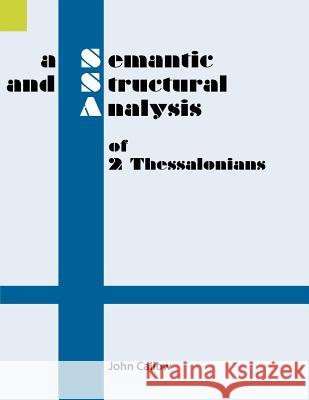 A Semantic and Structural Analysis of 2 Thessalonians