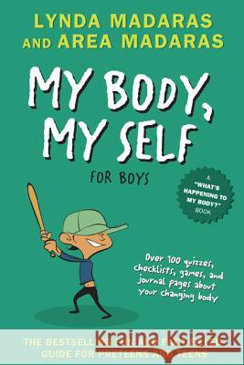 My Body, My Self for Boys: Revised Edition