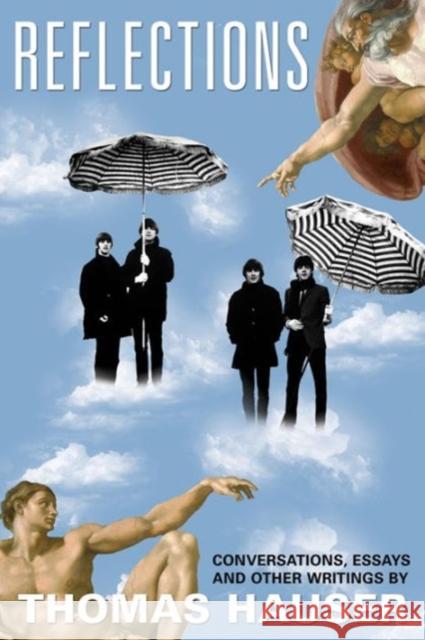 Reflections: Conversations, Essays, and Other Writings