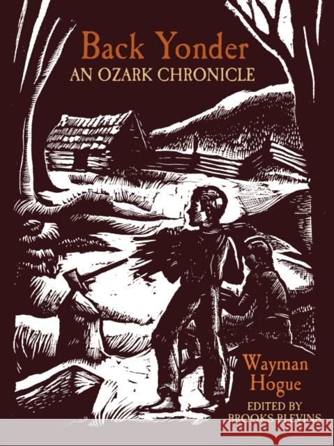 Back Yonder: An Ozark Chronicle