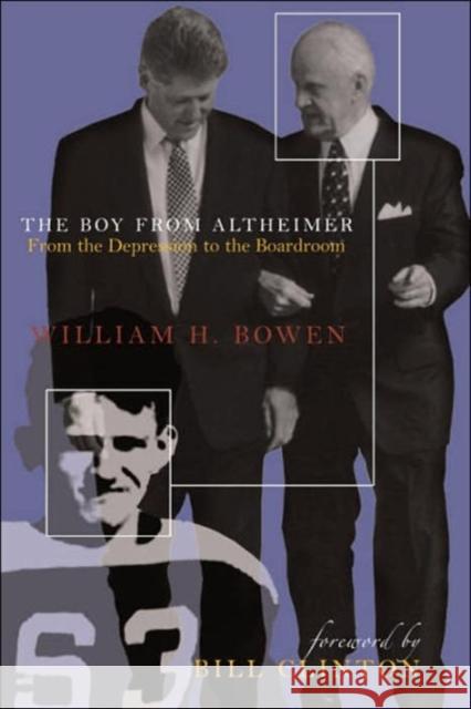 The Boy from Altheimer: From the Depression to the Boardroom