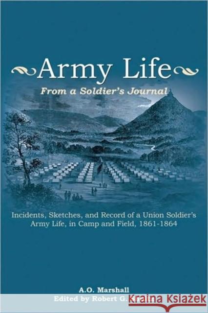 Army Life: From a Soldier's Journal