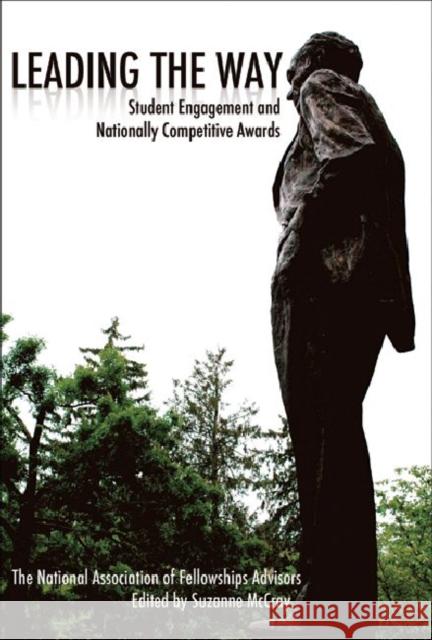 Leading the Way: Student Engagement and Nationally Competitive Awards