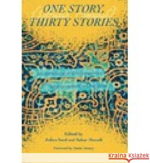 One Story, Thirty Stories: An Anthology of Contemporary Afghan American Literature