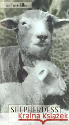 Shepherdess: Notes from the Field
