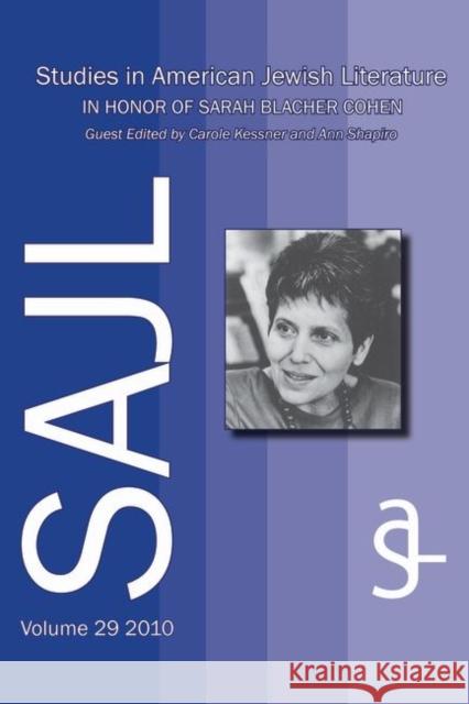 Studies in American Jewish Literature in Honor of Sarah Blacher Cohen