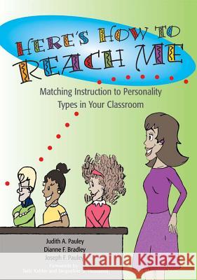 Here's How to Reach ME : Matching Instruction to Personality Types in Your Classroom