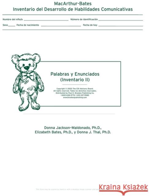 MacArthur Inventario del Desarrollo de Habilidades Comunicativas (Inventario): Inventario II: Palabras Y Enunciados
