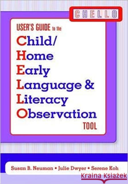 Child/Home Early Language & Literacy Observation Chello Tool