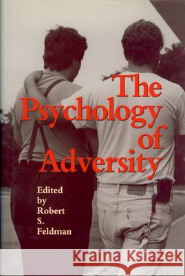 The Psychology of Adversity