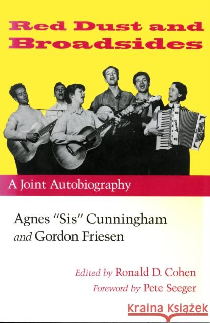 Red Dust and Broadsides: A Joint Autobiography: Agnes 