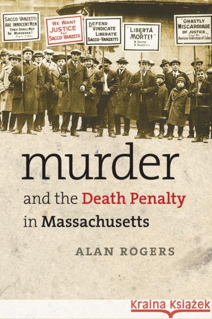 Murder and the Death Penalty in Massachusetts