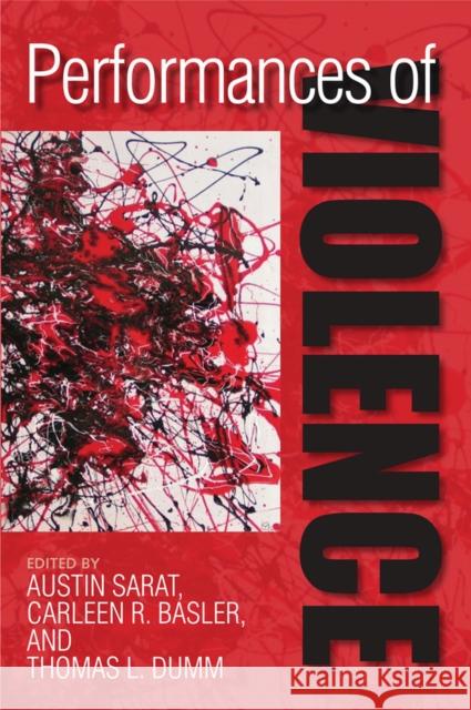 Performances of Violence