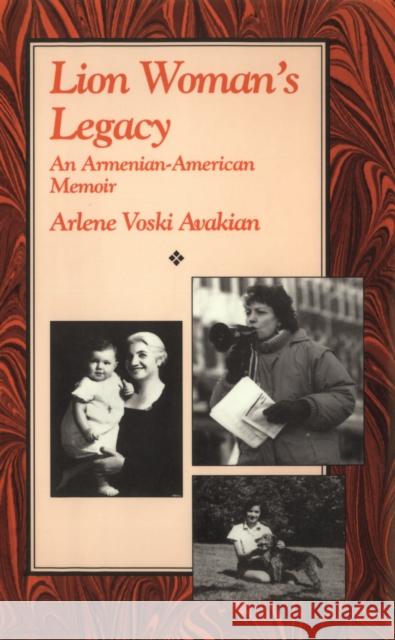 Lion Woman's Legacy: An Armenian-American Memoir