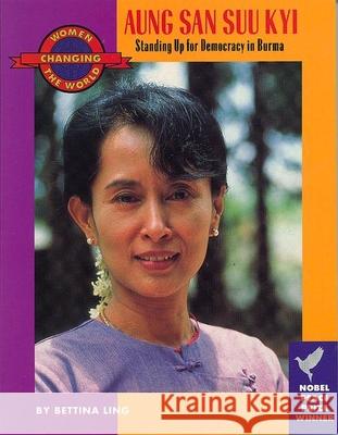 Aung San Suu Kyi: Standing Up for Democracy in Burma