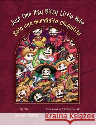 Just One Itsy Bitsy Little Bite / Solo Una Mordidita Chiquitita
