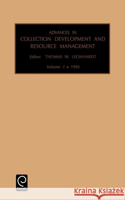 Advances in Collection development and resource management