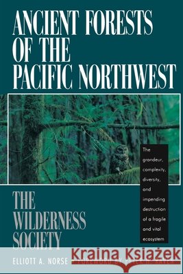 Ancient Forests of the Pacific Northwest