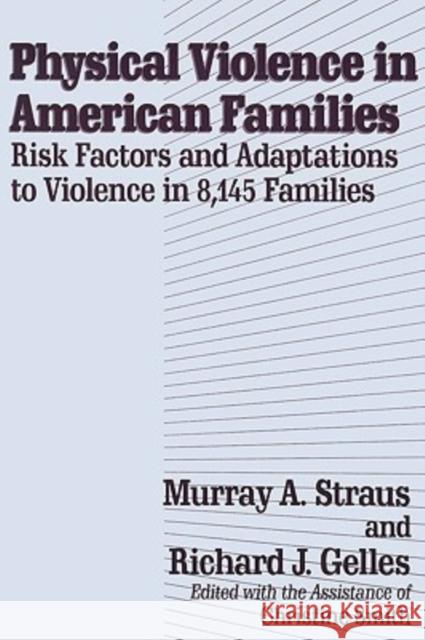 Physical Violence in American Families