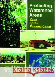 Protecting Watershed Areas: Case of the Panama Canal