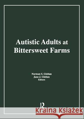 Autistic Adults at Bittersweet Farms