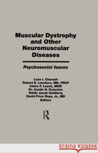 Muscular Dystrophy and Other Neuromuscular Diseases : Psychosocial Issues