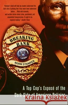 Breaking Rank: A Top Cop's Exposé of the Dark Side of American Policing