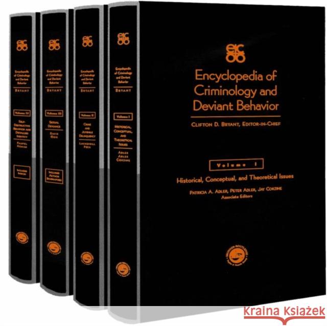 Encyclopedia of Criminology and Deviant Behaviour