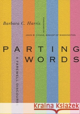 Parting Words: A Farewell Discourse