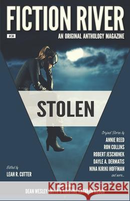 Fiction River: Stolen: An Original Anthology Magazine