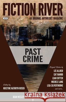 Fiction River: Past Crime