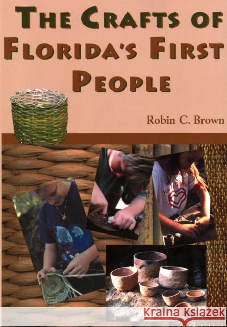 The Crafts of Florida's First People