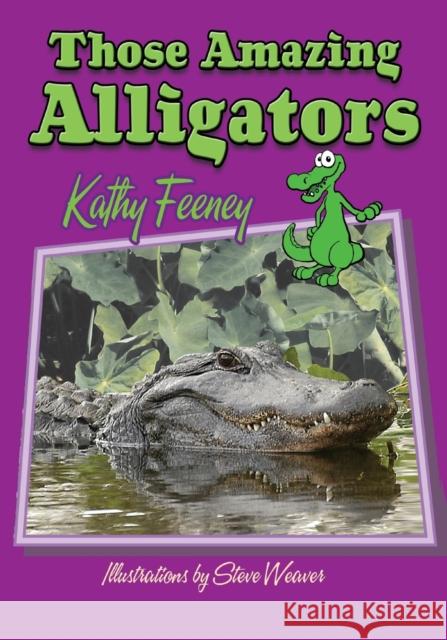 Those Amazing Alligators