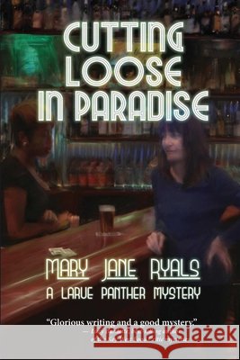 Cutting Loose in Paradise