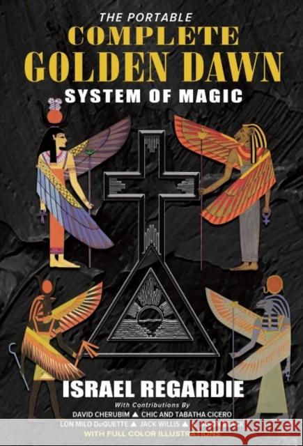 Portable Complete Golden Dawn System of Magic