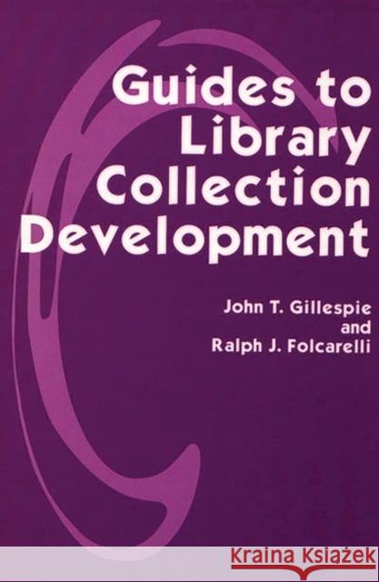 Guides to Library Collection Development