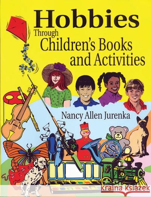 Hobbies Through Children's Books and Activities