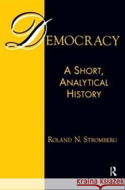 Democracy: A Short, Analytical History: A Short, Analytical History