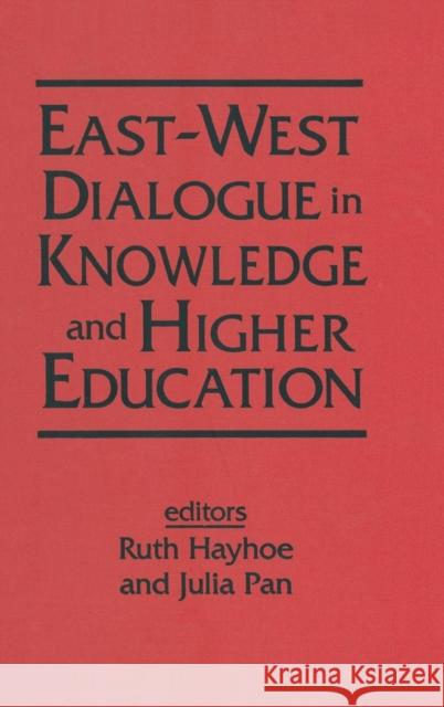 East-West Dialogue in Knowledge and Higher Education