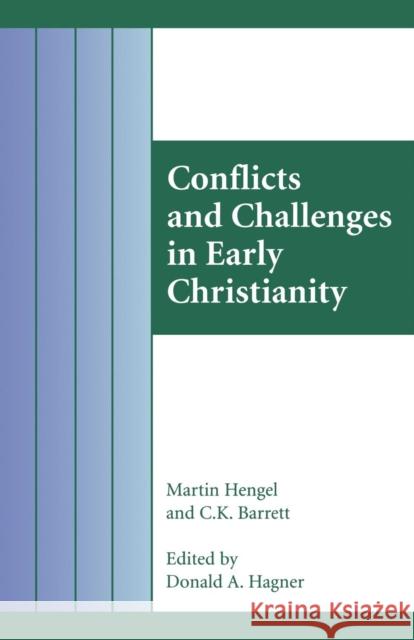 Conflicts and Challenges in Early Christianity