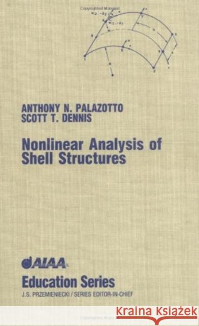 Nonlinear Analysis of Shell Structures
